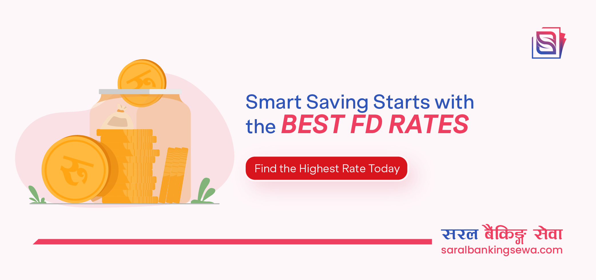 Banner image with the text "Smart savings starts with best fd rates" and the logo of Saral Banking Sewa
